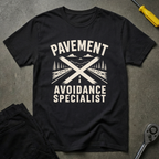 Pavement Avoidance T-Shirt