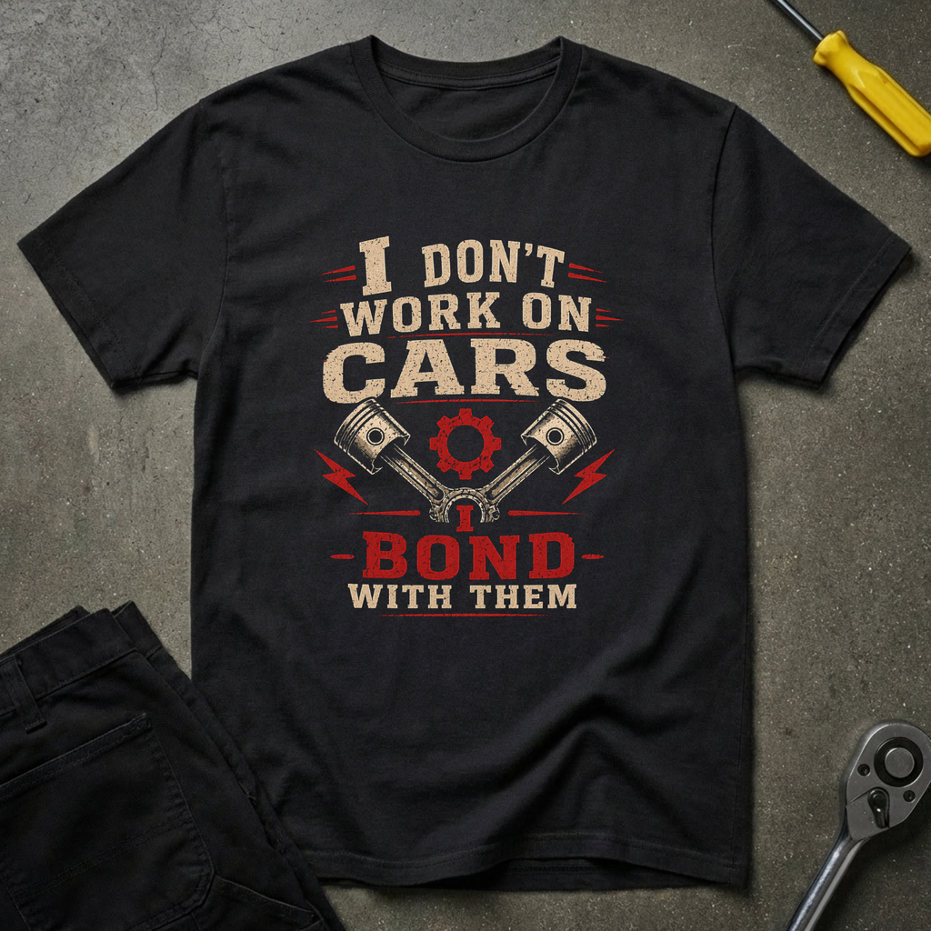 I Don't Work On T-Shirt