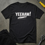YEEHAW! T-Shirt