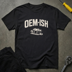 OEM-ISH T-Shirt
