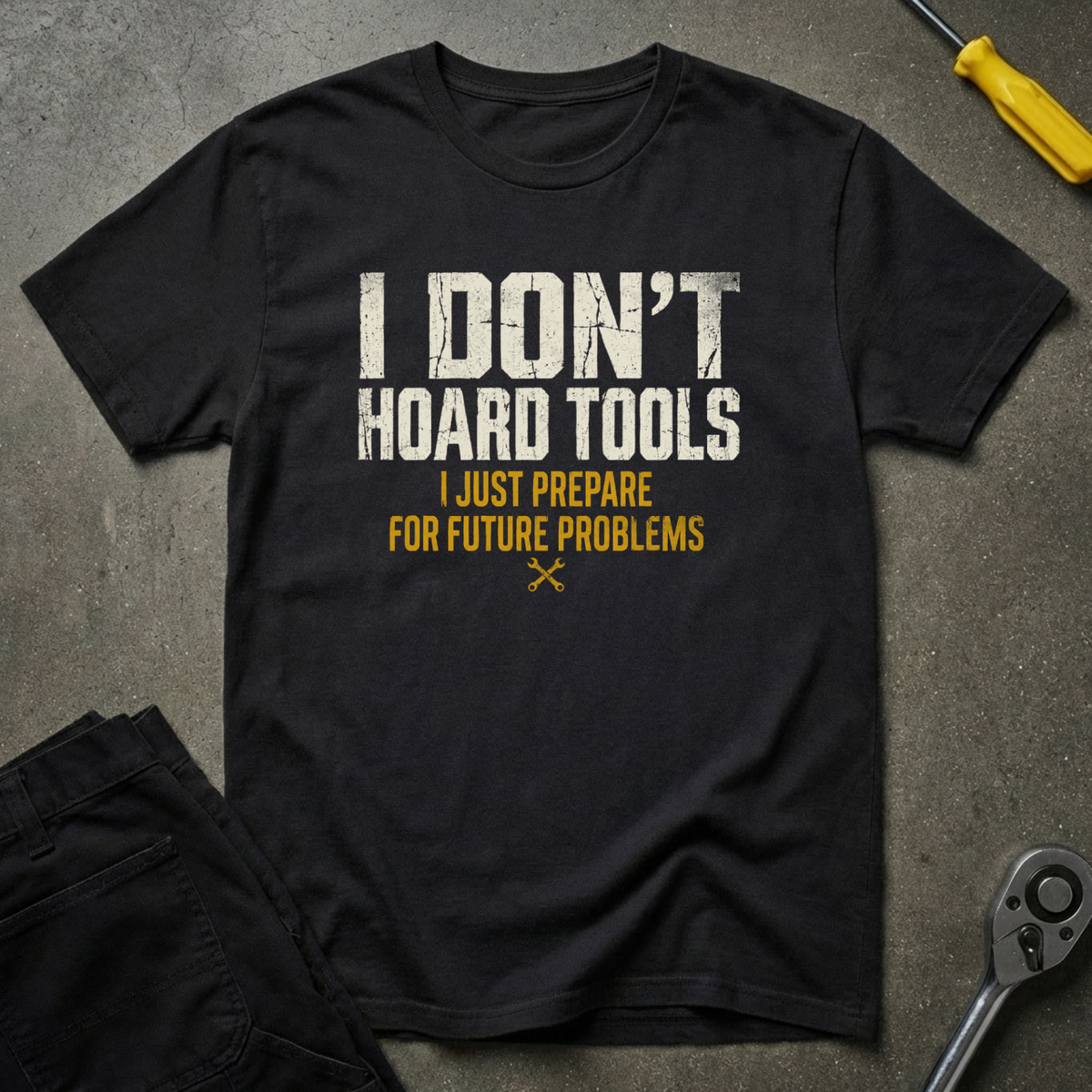 Not Hoarding T-Shirt