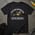 Precision Restoration T-Shirt