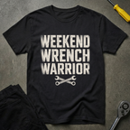 Weekend Warrior T-Shirt