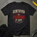 Certified In Figuring T-Shirt