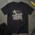 Blood Sweat Wrenches T-Shirt