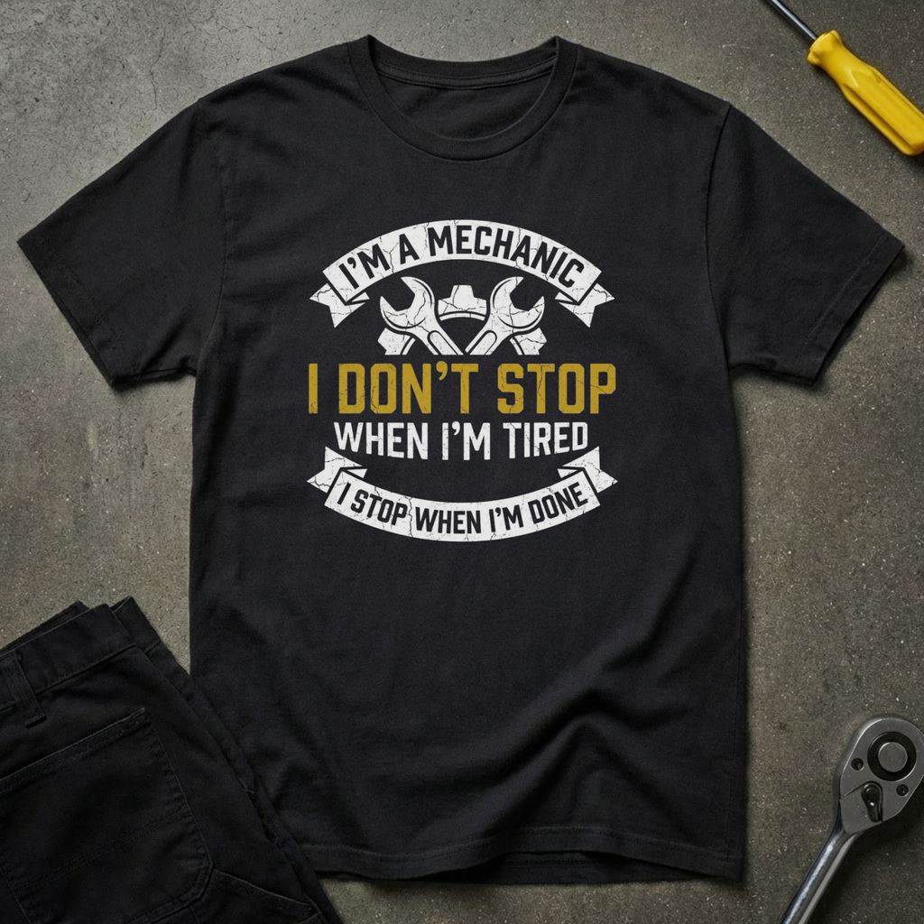 I'm A Mechanic T-Shirt