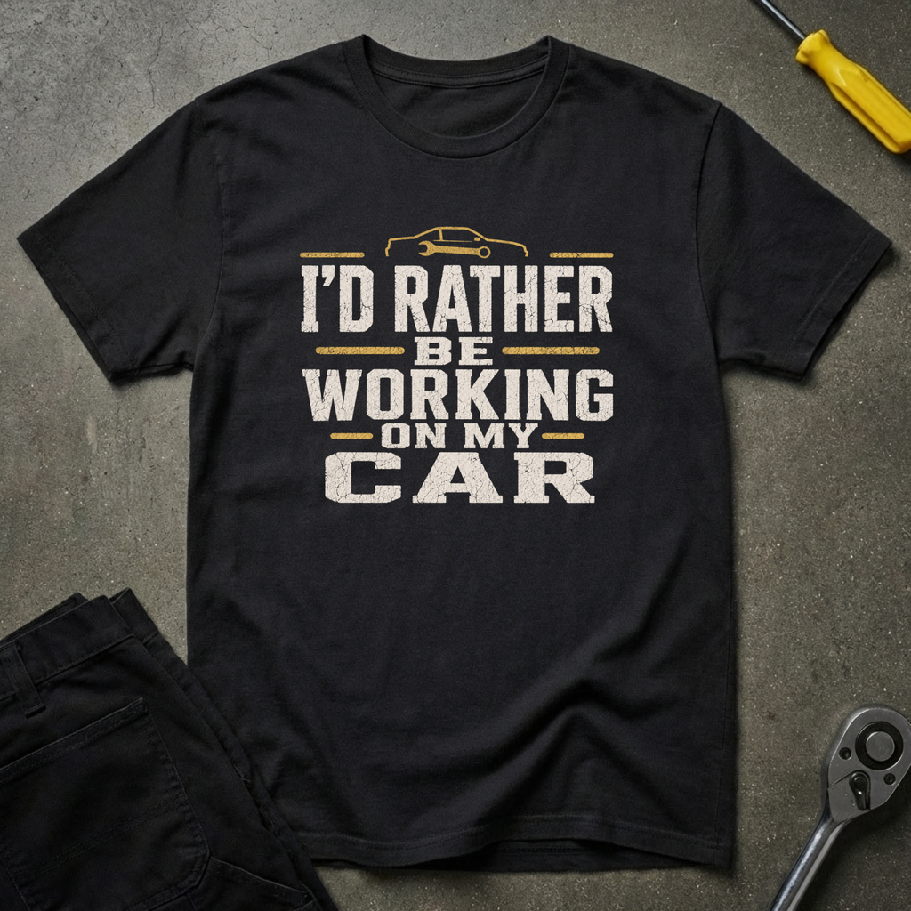 I'd Rather Be T-Shirt