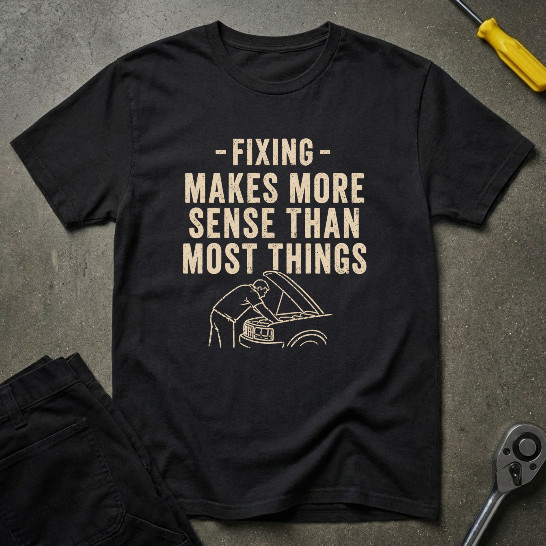 Fixing Makes Sense T-Shirt