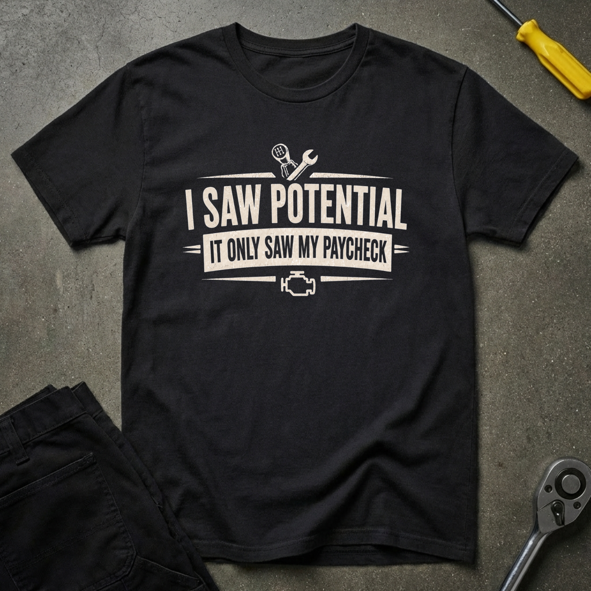 I Saw Potential T-Shirt