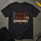 What I Do T-Shirt