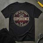 Experience Certified T-Shirt