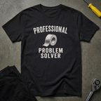 Problem Solver T-Shirt