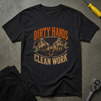 Dirty Hands Clean T-Shirt