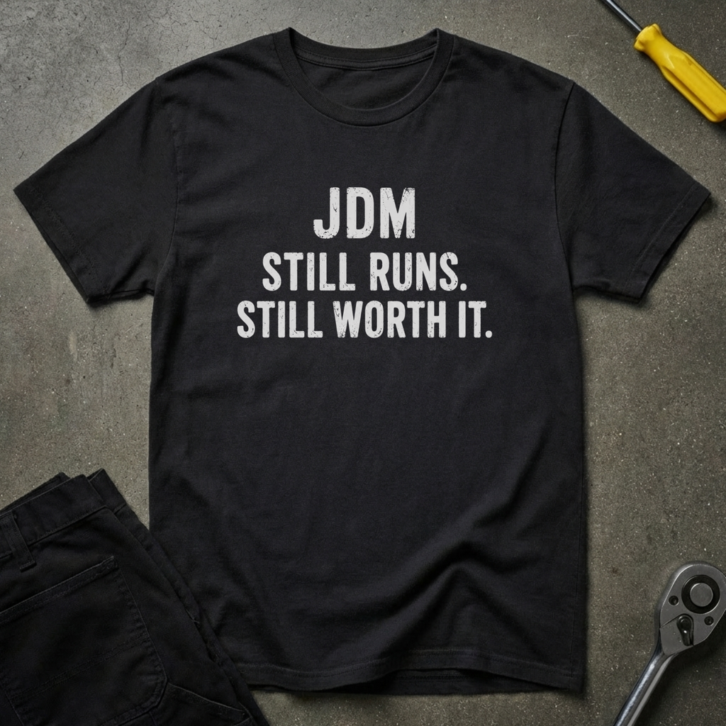 JDM Still T-Shirt