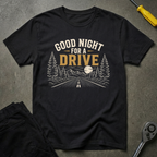 Good Night For T-Shirt