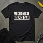 Mechanical Hospice T-Shirt