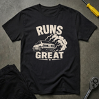 Runs Great T-Shirt