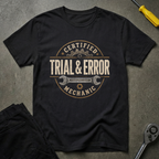 Trial & Error T-Shirt