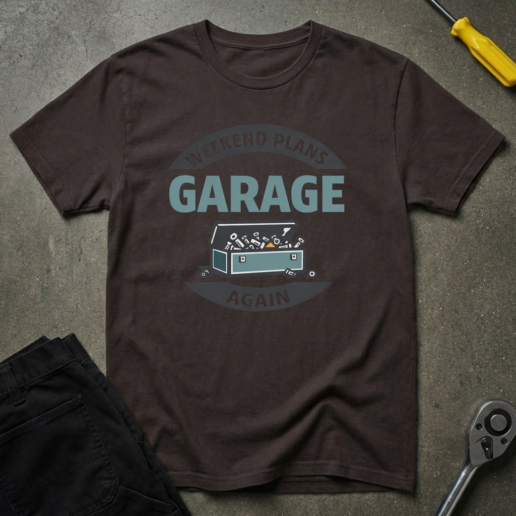 Weekend Plans T-Shirt