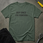 Buy Once T-Shirt