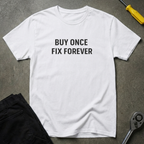 Buy Once T-Shirt