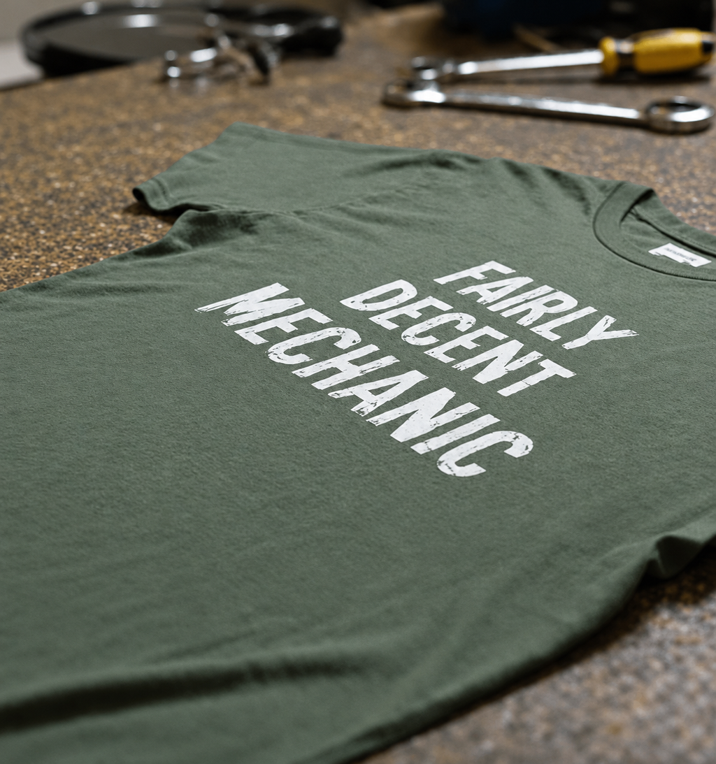 Fairly Decent Mechanic T-Shirt