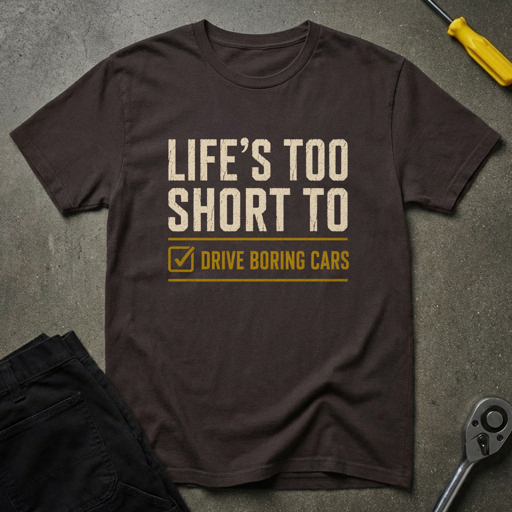 Life's Too S T-Shirt