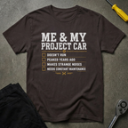 Me & My Project T-Shirt