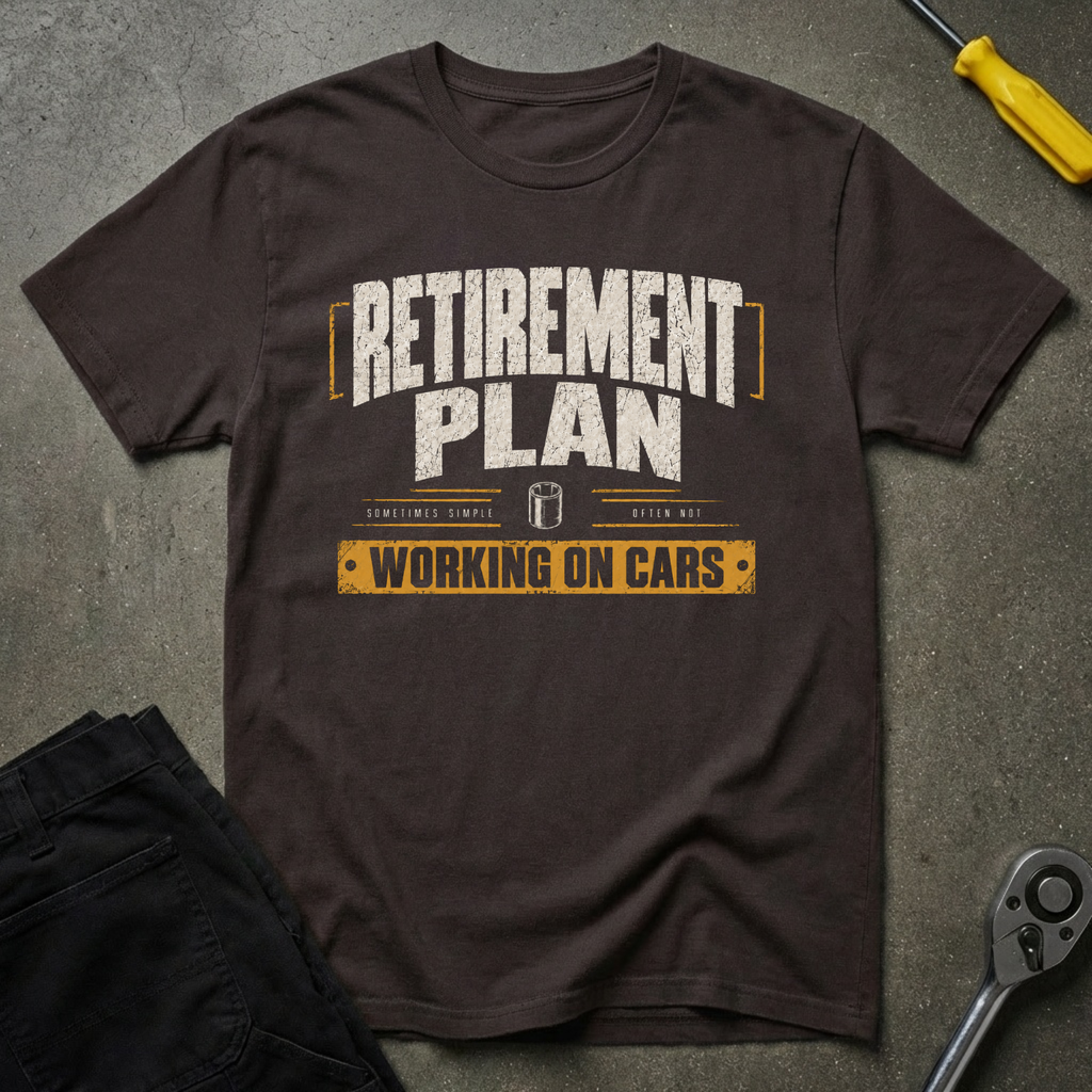 Retirement Plan T-Shirt