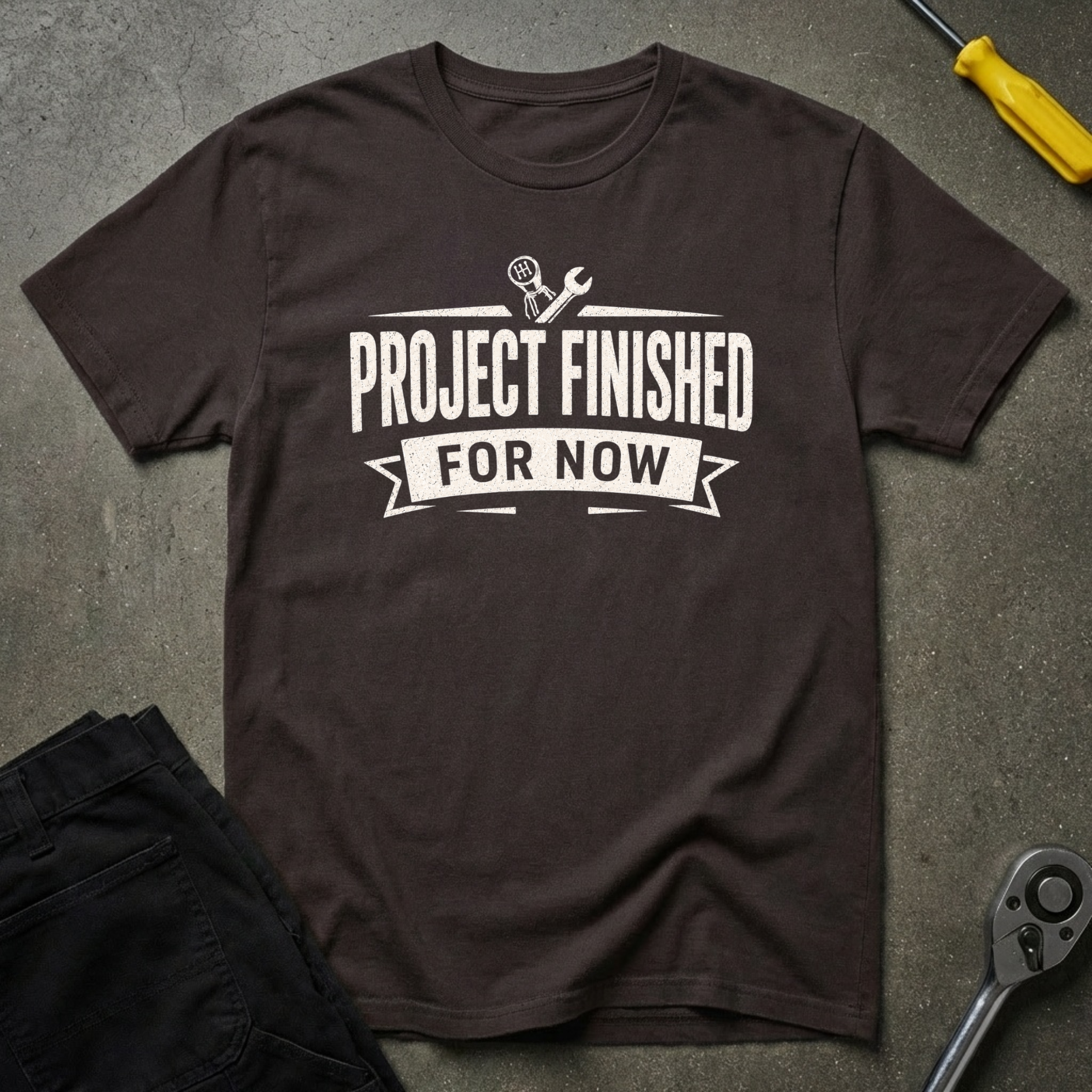 Project Finished T-Shirt
