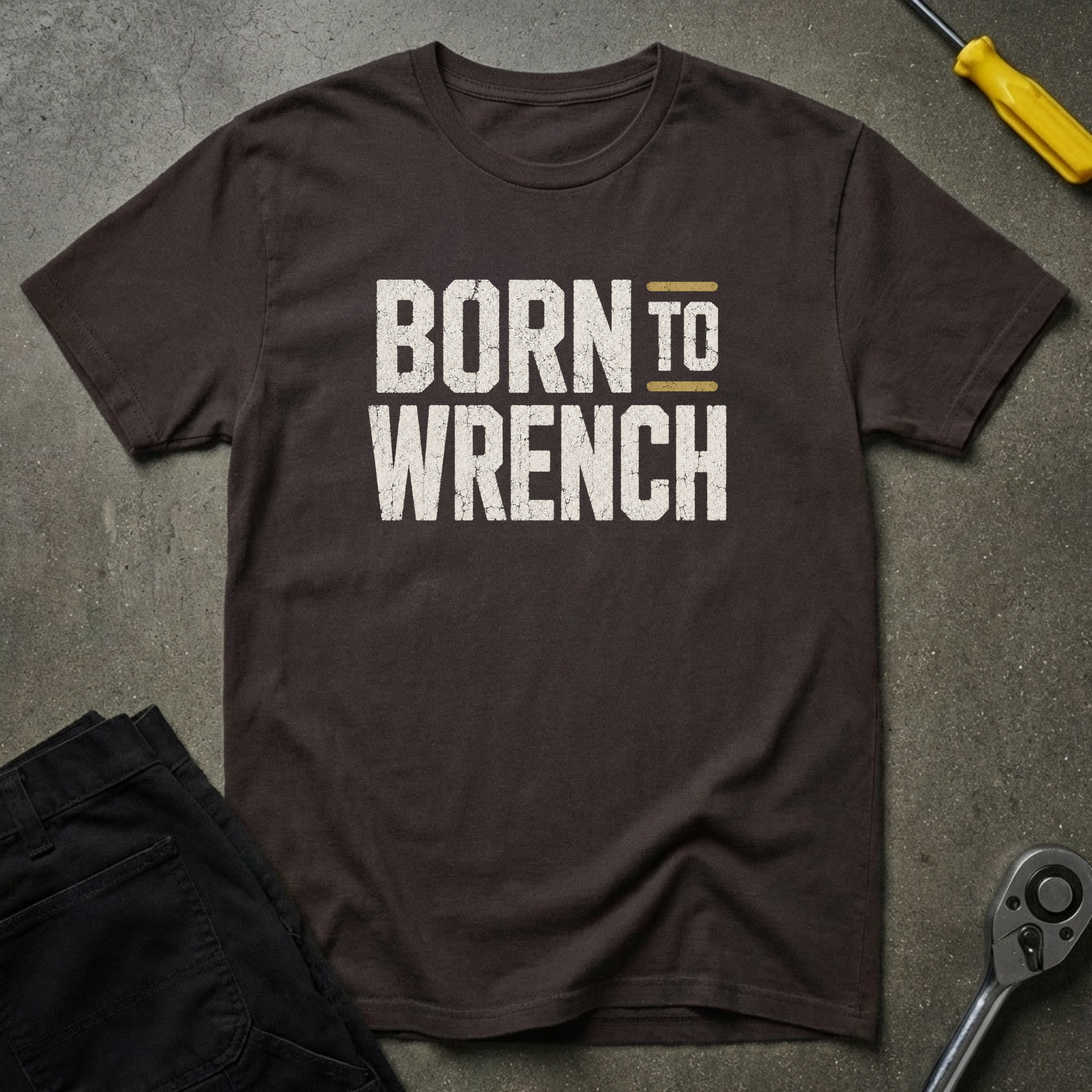 Born To Wrench T-Shirt