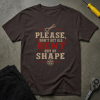 Bent Out Of Shape T-Shirt