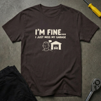 I Miss My Garage T-Shirt