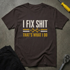 That's What I Do T-Shirt