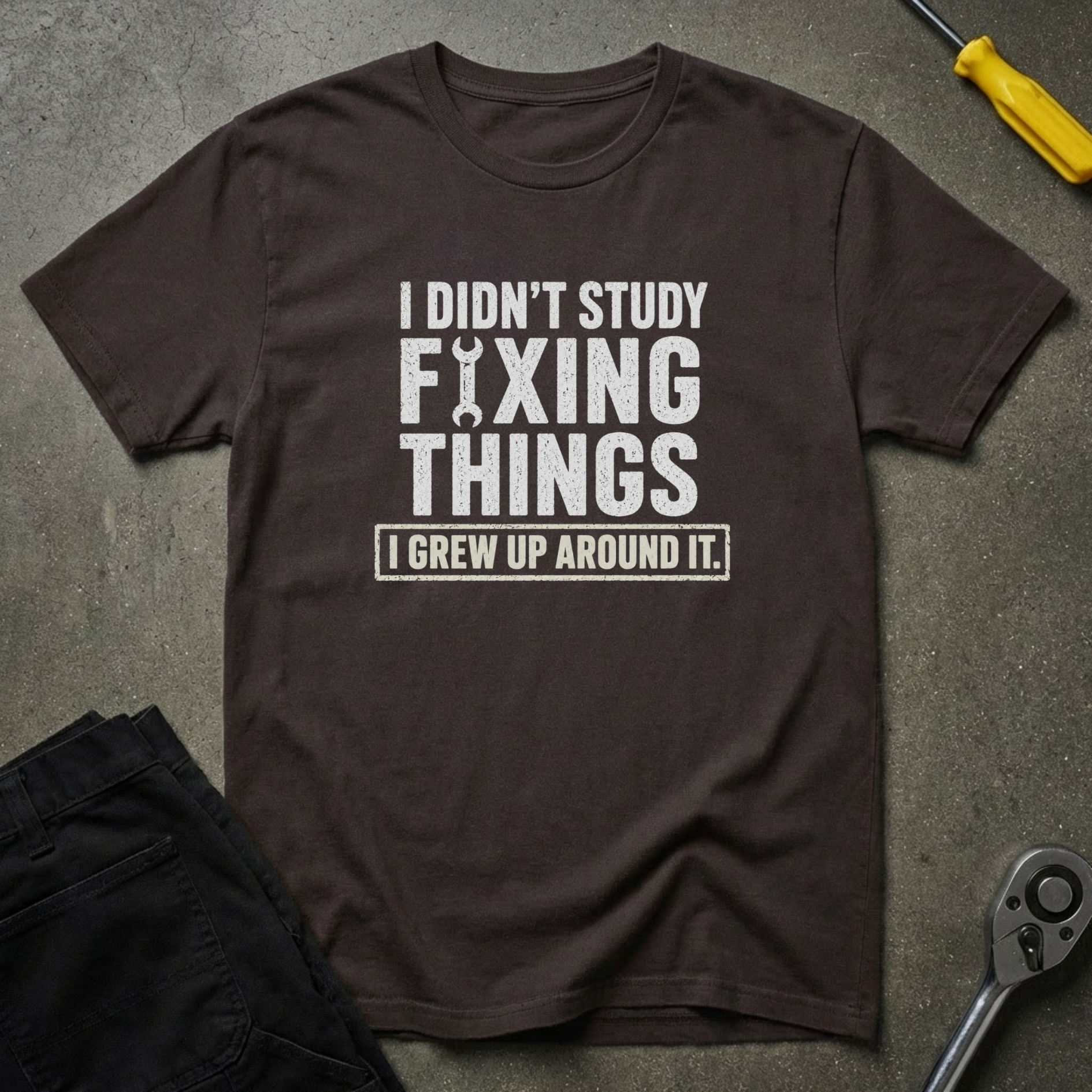 I Didn't Study Fixing T-Shirt