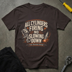 All Cylinders Firing T-Shirt