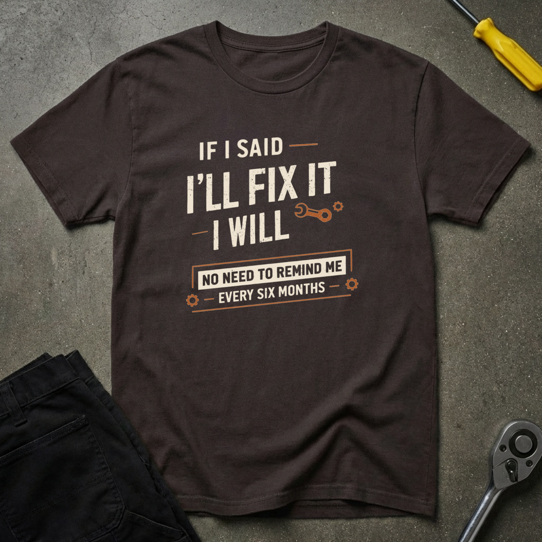 I'll Fix It T-Shirt