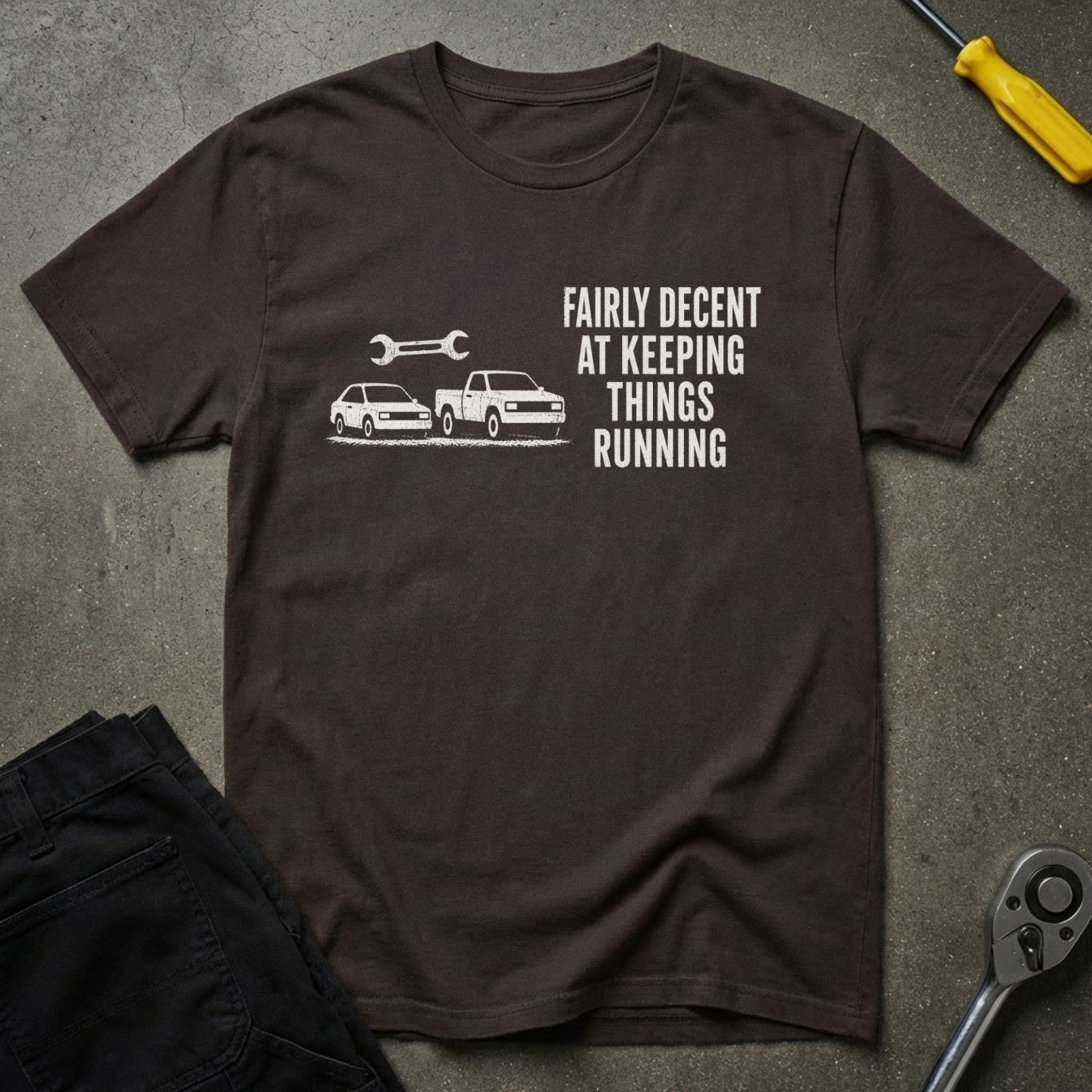 Fairly Decent At, CTW T-Shirt