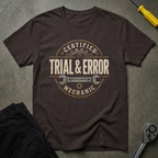Trial & Error T-Shirt