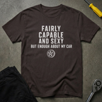 Fairly Capable Me/Car T-Shirt