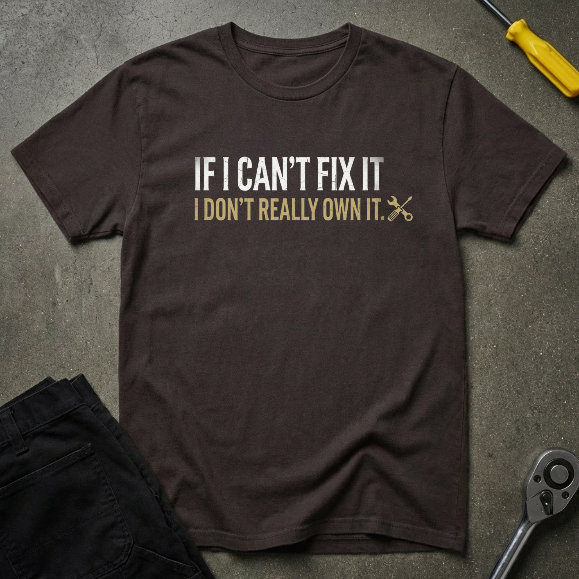 If I Can't T-Shirt