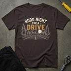 Good Night For T-Shirt