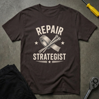 Repair Strategist T-Shirt