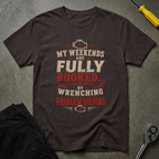 My Weekends T-Shirt