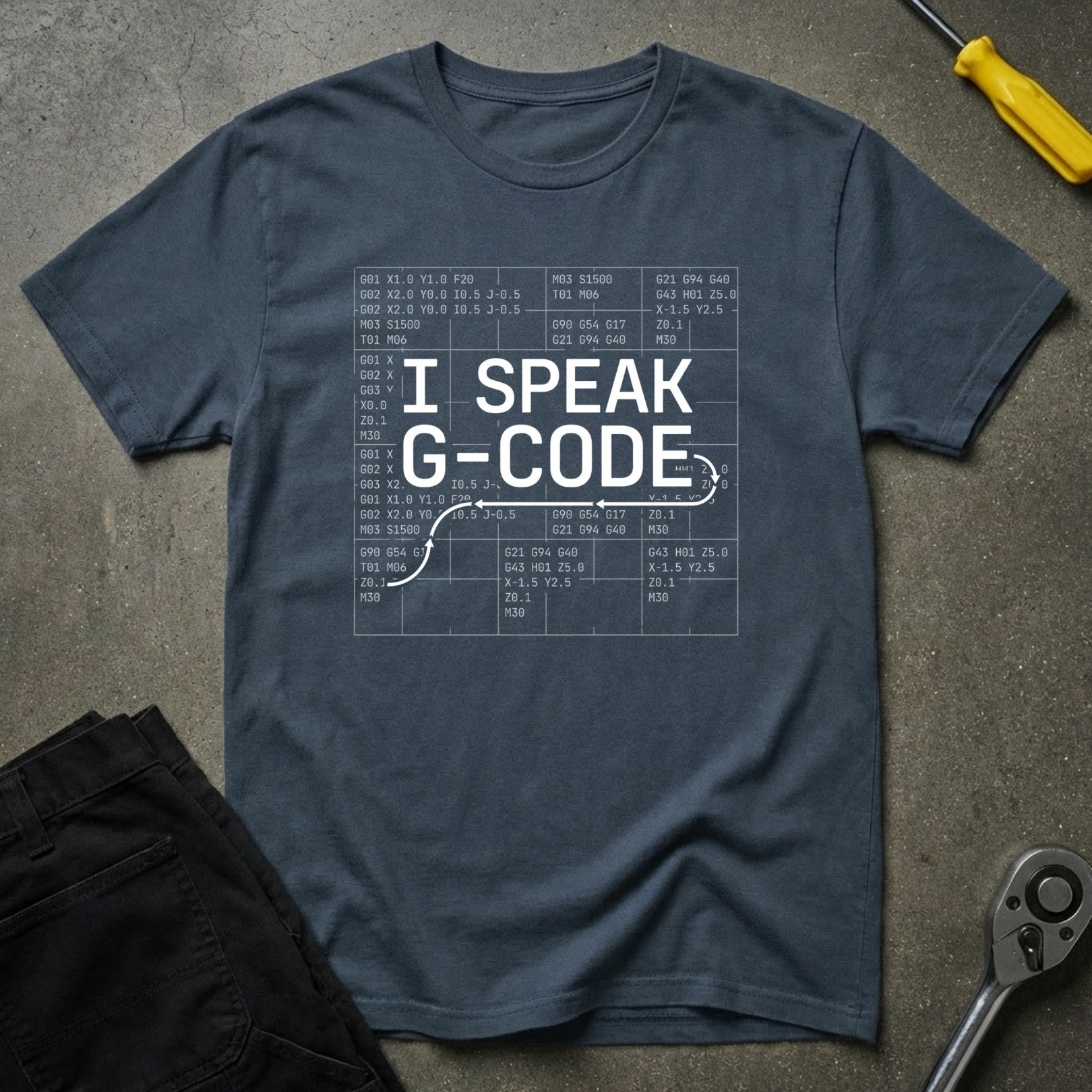 I Speak G-Code T-Shirt
