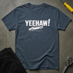 YEEHAW! T-Shirt