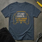 Just Marking Territory T-Shirt