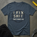 That's What I Do T-Shirt