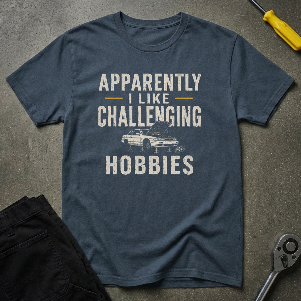 Challenging Hobbies T-Shirt