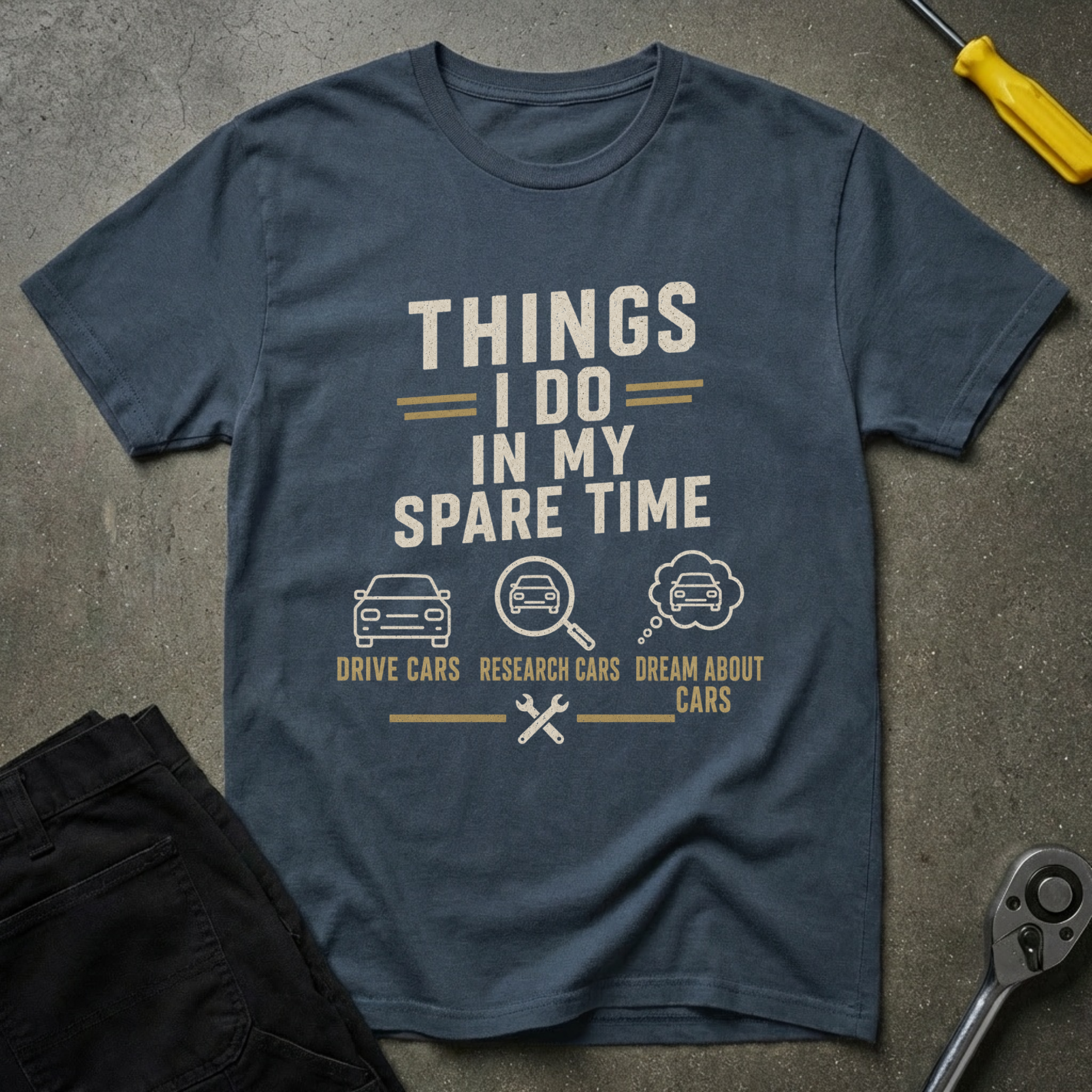 Things I Do T-Shirt